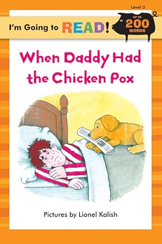 9781402720833: When Daddy Had the Chicken Pox (I'm Going to Read, Level 3)