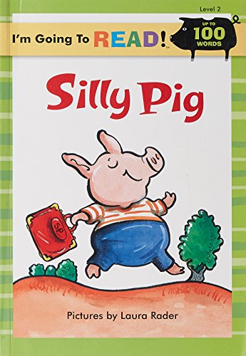 Imagen de archivo de I'm Going to Read? (Level 2): Silly Pig (I'm Going to Read? Series) a la venta por SecondSale