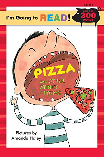 Beispielbild fr I'm Going to Read� (Level 4): Pizza and Other Stinky Poems (I'm Going to Read� Series) zum Verkauf von Wonder Book