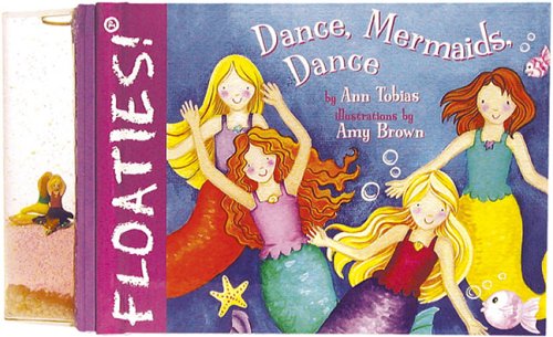 Imagen de archivo de Floaties! Dance, Mermaids, Dance a la venta por Half Price Books Inc.