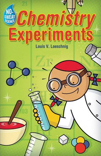 Stock image for No-Sweat Science: Chemistry Experiments for sale by HPB-Ruby