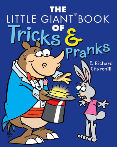 Beispielbild fr The Little Giant Book of Tricks & Pranks zum Verkauf von Wonder Book