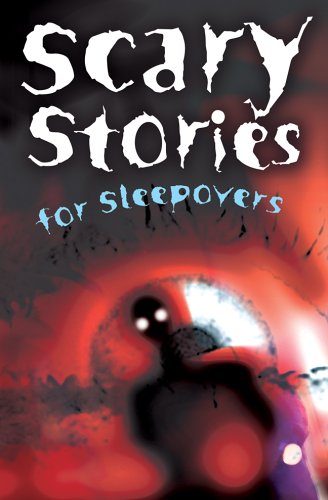 Stock image for Scary Stories for Sleepovers for sale by SecondSale