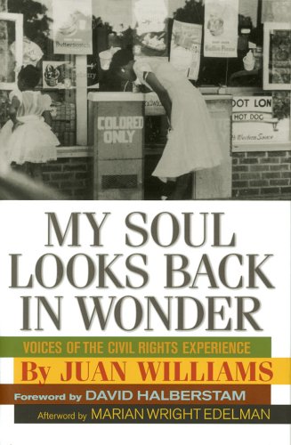 Beispielbild fr My Soul Looks Back in Wonder : Voices of the Civil Rights Experience zum Verkauf von Better World Books