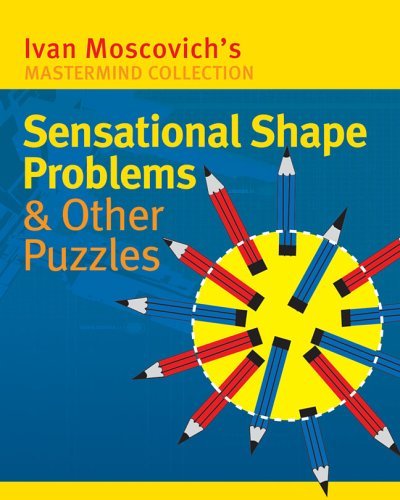 Beispielbild fr Sensational Shape Problems and Other Puzzles zum Verkauf von Better World Books