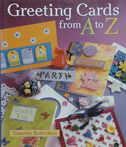 Stock image for Greeting Cards from A to Z for sale by Better World Books: West