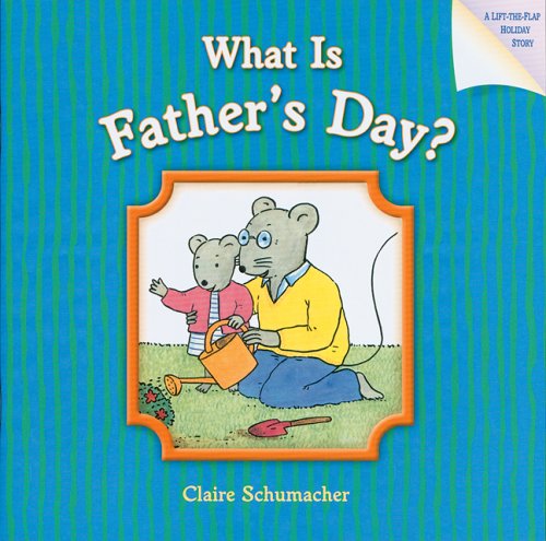Stock image for What Is Father's Day? for sale by ThriftBooks-Dallas
