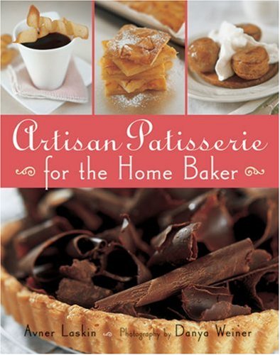 Stock image for Artisan Patisserie for the Home Baker for sale by ThriftBooks-Atlanta