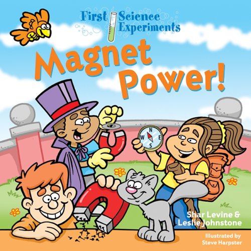 Stock image for Magnet Power! for sale by Better World Books: West