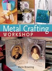 Beispielbild fr Metal Crafting Workshop zum Verkauf von SecondSale