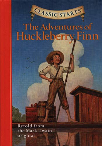 Stock image for The Adventures of Huckleberry Finn (Classic Starts) for sale by Decluttr