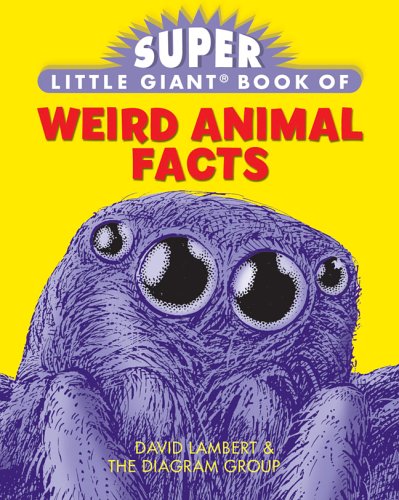 Beispielbild fr Super Little Giant Book? of Weird Animal Facts zum Verkauf von SecondSale