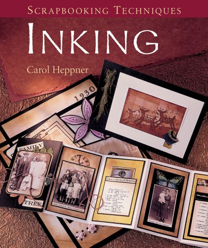 Stock image for Scrapbooking Techniques: Inking for sale by Once Upon A Time Books