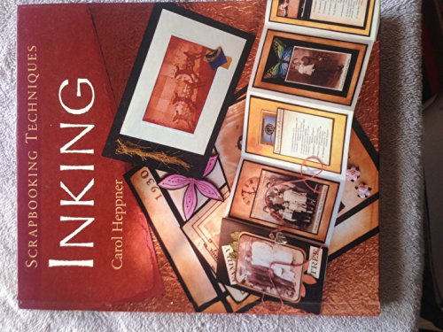 Stock image for Scrapbooking Techniques: Inking for sale by Better World Books