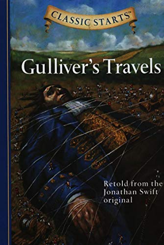 9781402726620: Classic Starts (R): Gulliver's Travels: Retold from the Jonathan Swift Original