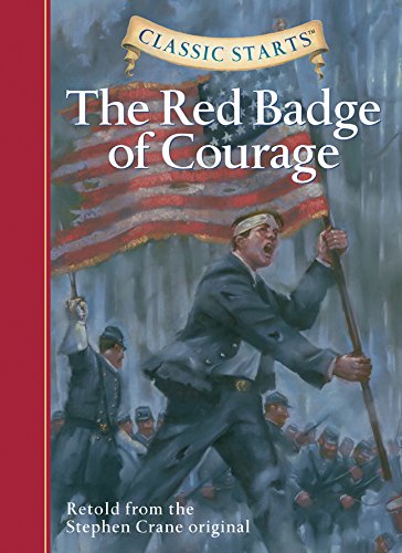 Beispielbild fr The Red Badge of Courage (Classic Starts) zum Verkauf von SecondSale