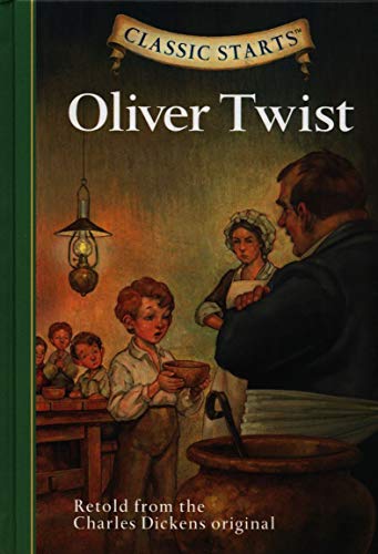 9781402726651: Classic Starts (R): Oliver Twist: Retold from the Charles Dickens Original
