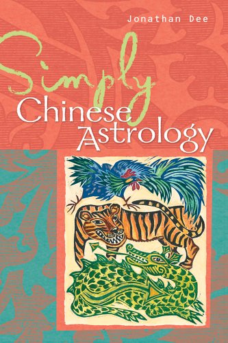 Beispielbild fr Simply Chinese Astrology zum Verkauf von Better World Books