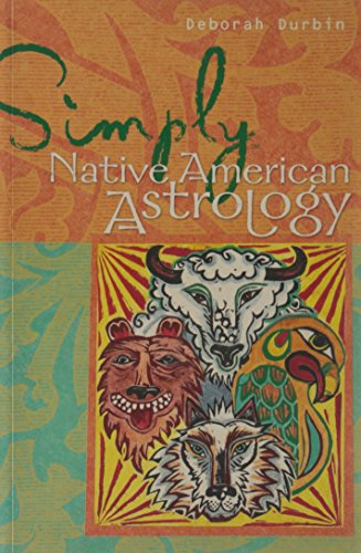 Stock image for Simply® Native American Astrology (Simply® Series) for sale by ZBK Books