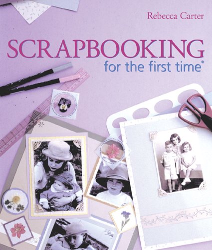 Stock image for Scrapbooking for the first time? for sale by SecondSale