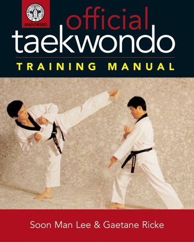 Stock image for Official Taekwondo Training Manual for sale by GF Books, Inc.