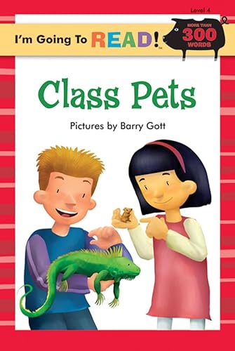 Stock image for I'm Going to Read(r) (Level 4): Class Pets for sale by ThriftBooks-Dallas