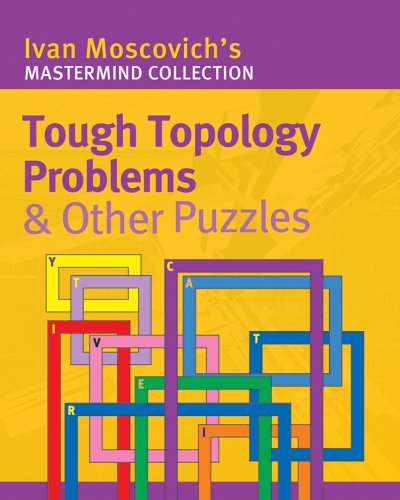 Imagen de archivo de Tough Topology Problems Other Puzzles (Mastermind Collection) a la venta por Bulk Book Warehouse