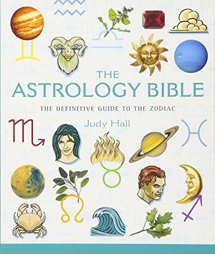 Imagen de archivo de The Astrology Bible: The Definitive Guide to the Zodiac (Volume 1) (Mind Body Spirit Bibles) a la venta por KuleliBooks