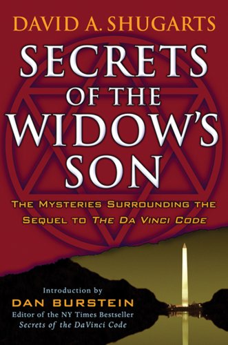 Stock image for Secrets of the Widow's Son: The Mysteries Surrounding the Sequel to The Da Vinci Code for sale by SecondSale