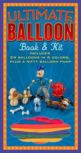 9781402729478: The Ultimate Balloon Book & Kit
