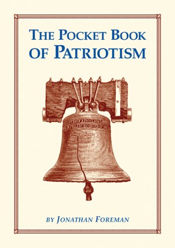 Imagen de archivo de The Pocket Book of Patriotism a la venta por Gulf Coast Books