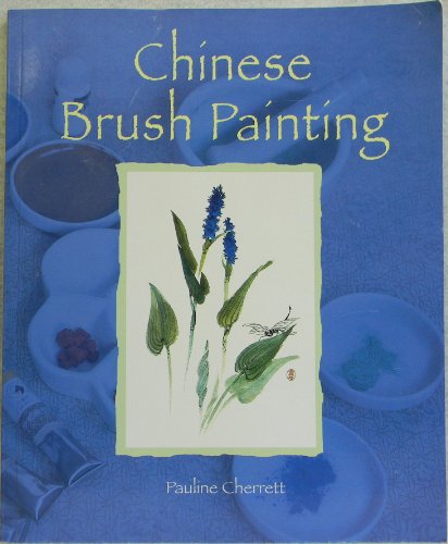 Stock image for Chinese Brush Painting for sale by Better World Books