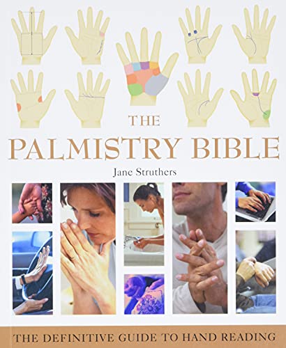 Beispielbild fr The Palmistry Bible : The Definitive Guide to Hand Reading zum Verkauf von Better World Books