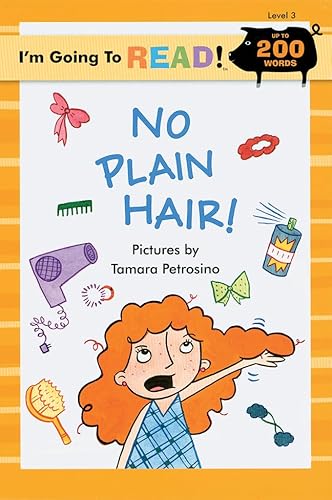 Beispielbild fr I'm Going to Read (Level 3): No Plain Hair! (I'm Going to Read Series) zum Verkauf von BookHolders