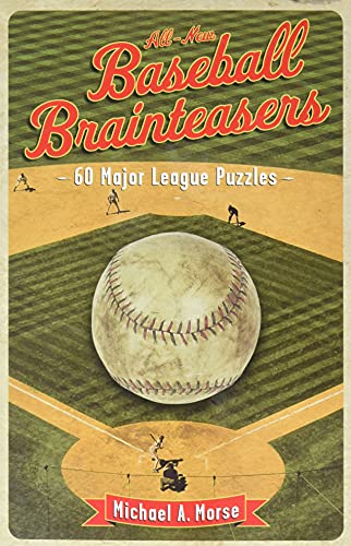 Beispielbild fr All-New Baseball Brainteasers: 60 Major League Puzzles zum Verkauf von Wonder Book