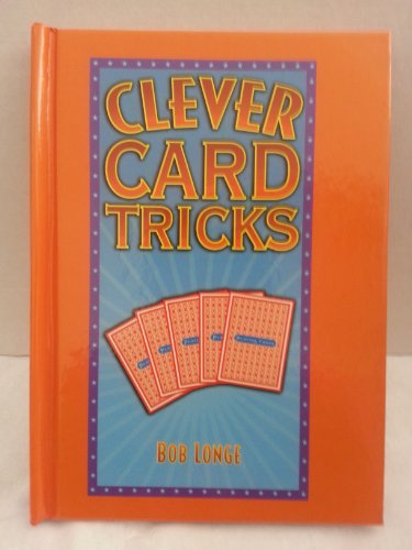 Clever Card Tricks (9781402731372) by Longe, Bob
