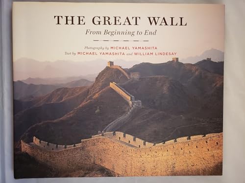 Stock image for The Great Wall: From Beginning to End for sale by HPB-Emerald