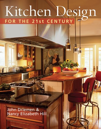 Beispielbild fr Kitchen Design for the 21st Century zum Verkauf von Better World Books