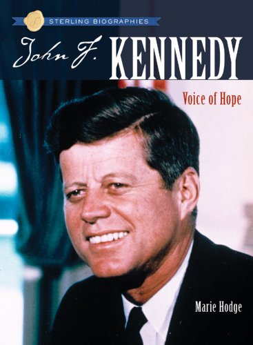 Beispielbild fr John F. Kennedy: Voice of Hope (Sterling Biographies) zum Verkauf von WorldofBooks