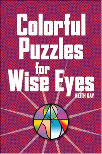 Beispielbild fr Colorful Puzzles for Wise Eyes zum Verkauf von Wonder Book