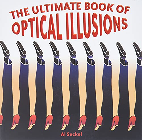 Imagen de archivo de The Ultimate Book of Optical Illusions a la venta por Your Online Bookstore