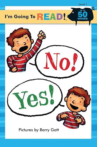 Stock image for I'm Going to Read� (Level 1): No! Yes! (I'm Going to Read� Series) for sale by Wonder Book