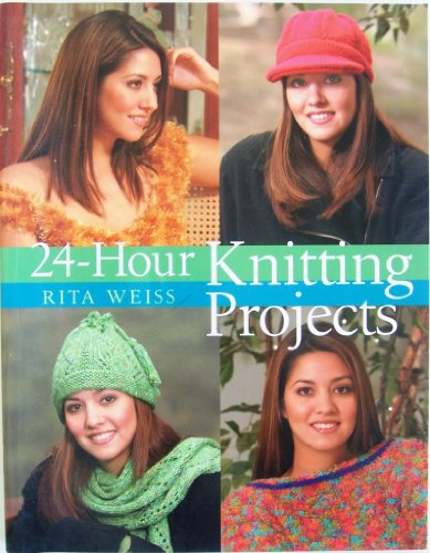 Beispielbild fr 24-Hour Knitting Projects (24 Hours S.) zum Verkauf von Anybook.com