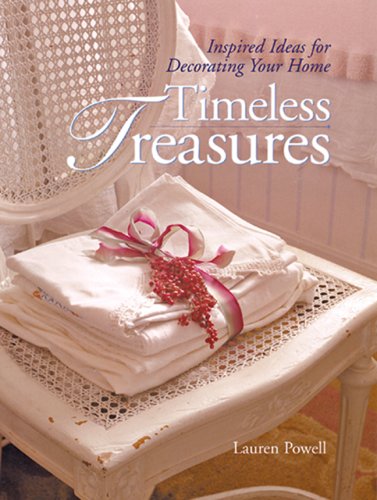 Beispielbild fr Timeless Treasures: Inspired Ideas for Decorating Your Home zum Verkauf von WorldofBooks