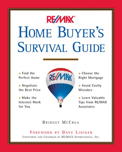 Re/Max Home Buyer's Survival Guide - McCrea, Bridget