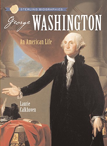 9781402735462: Sterling Biographies (R): George Washington