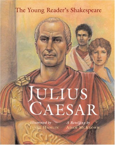 Stock image for The Young Reader's Shakespeare: Julius Caesar for sale by Books Unplugged