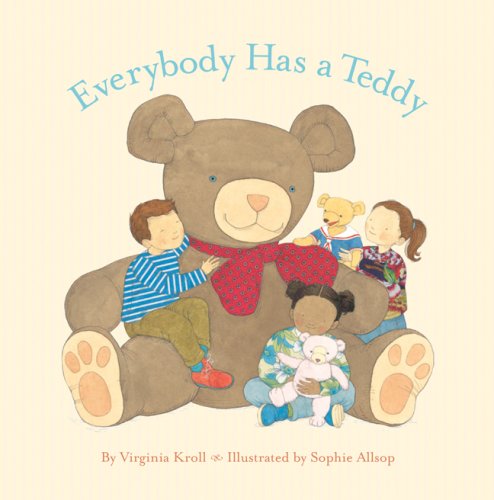 Stock image for Everybody Has a Teddy for sale by Gulf Coast Books