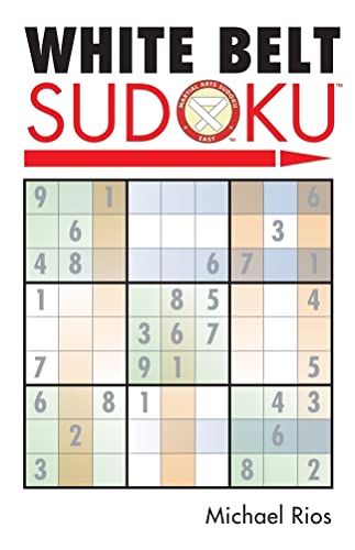 Beispielbild fr White Belt Sudoku (Martial Arts Puzzles Series) zum Verkauf von Jenson Books Inc