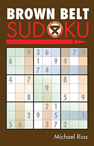 Brown Belt Sudokuï¿½ (Martial Arts Puzzles Series) - Rios, Michael